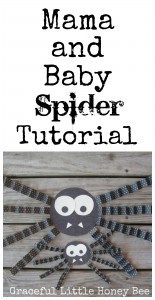 Mama and Baby Spider Tutorial on gracefullittlehoneybee.com