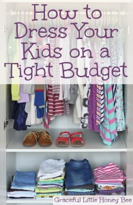 Learn how to dress your kids in quality clothes on a tight budget on gracefullittlehoneybee.com