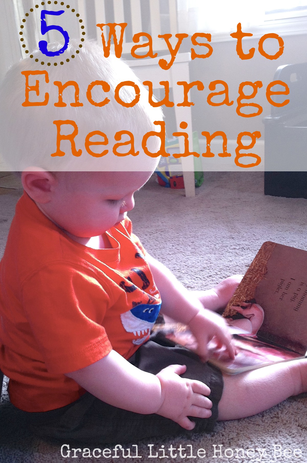 5 Ways to Encourage Reading in Children