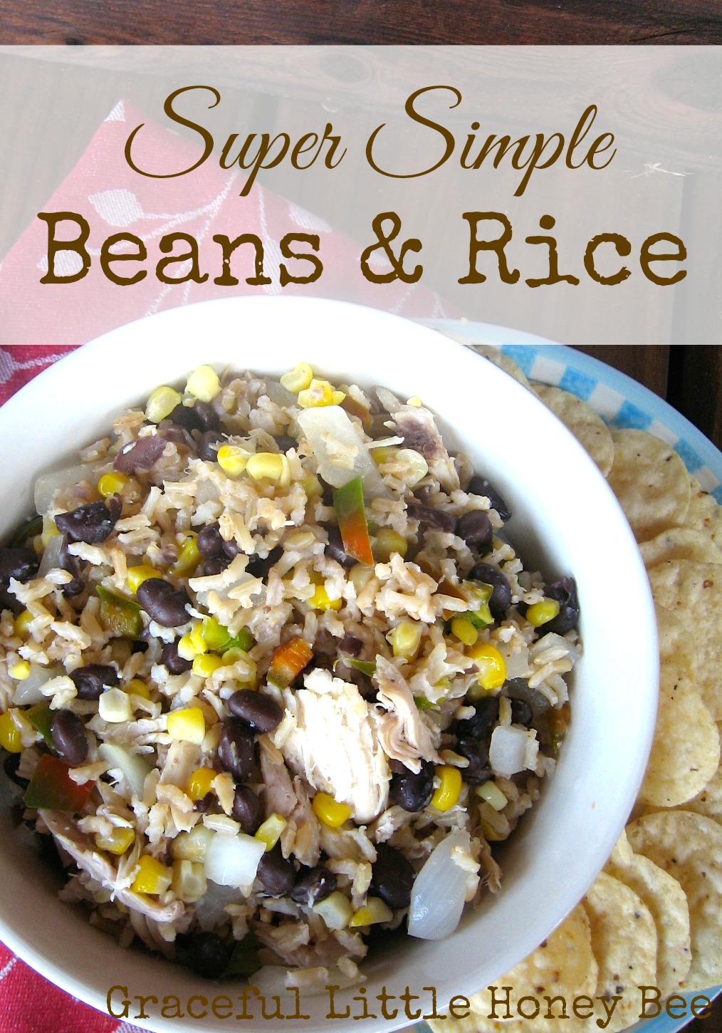 Super Simple Beans & Rice on gracefullittlehoneybee.com