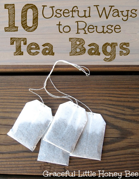 10 Useful Ways to Reuse Tea Bags