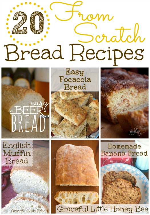 20 From Scratch Bread Recipes