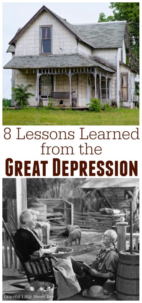 Check out this list of 8 life lessons learned from the hard times of the Great Depression on gracefullittlehoneybee.com