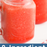 Watermelon slush in a mason jar with a straw.