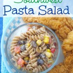 Southwest Pasta Salad on gracefullittlehoneybee.com