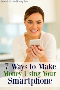 Put your phone to work for you and see these 7 Ways to Make Money Using your Smartphone on gracefullittlehoneybee.com