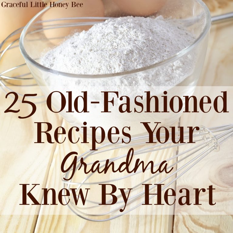 25 Old-Fashioned Recipes Your Grandma Knew By Heart