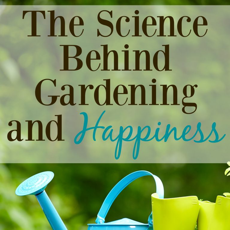 The Science Behind Gardening and Happiness