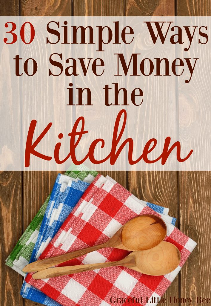 Find the best and easiest ways to save money in the kitchen on gracefullittlehoneybee.com