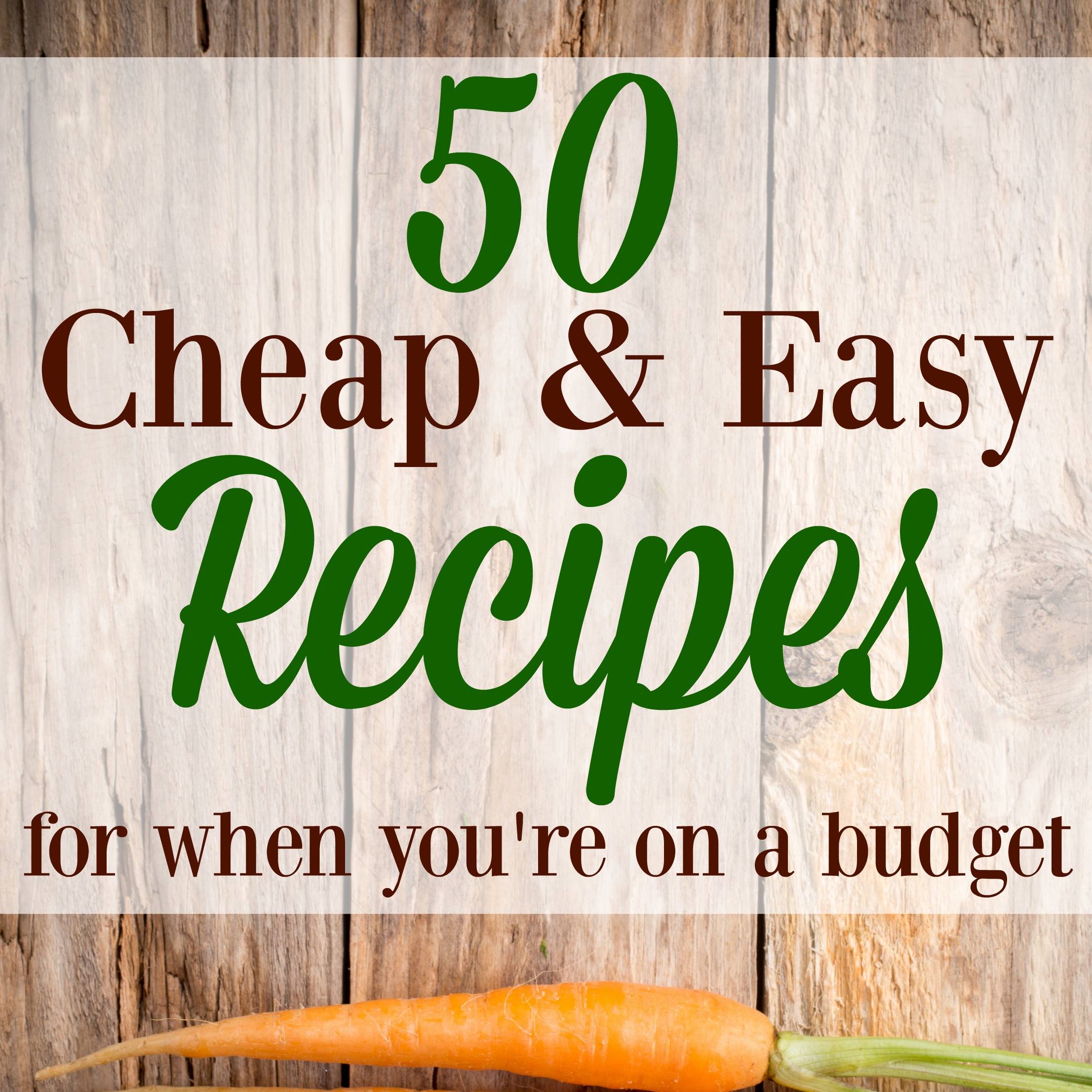 50 Cheap and Easy Recipes for When You're on a Budget - Graceful Little