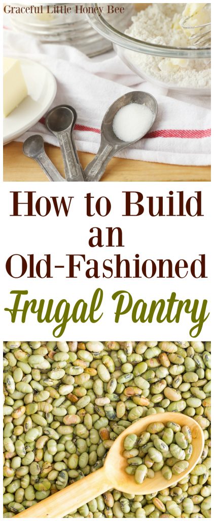 Check out these tips for building an old-fashioned frugal pantry just like grandma on gracefullittlehoneybee.com