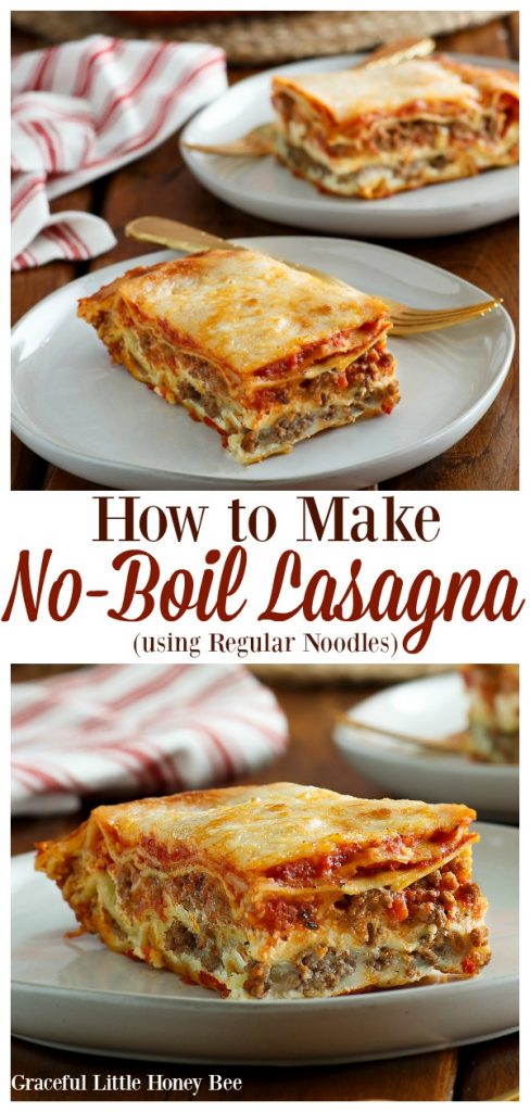 See how easy it is to make No-Boil Lasagna using Regular Noodles for a quick and delicous dinner on gracefullittlehoneybee.com