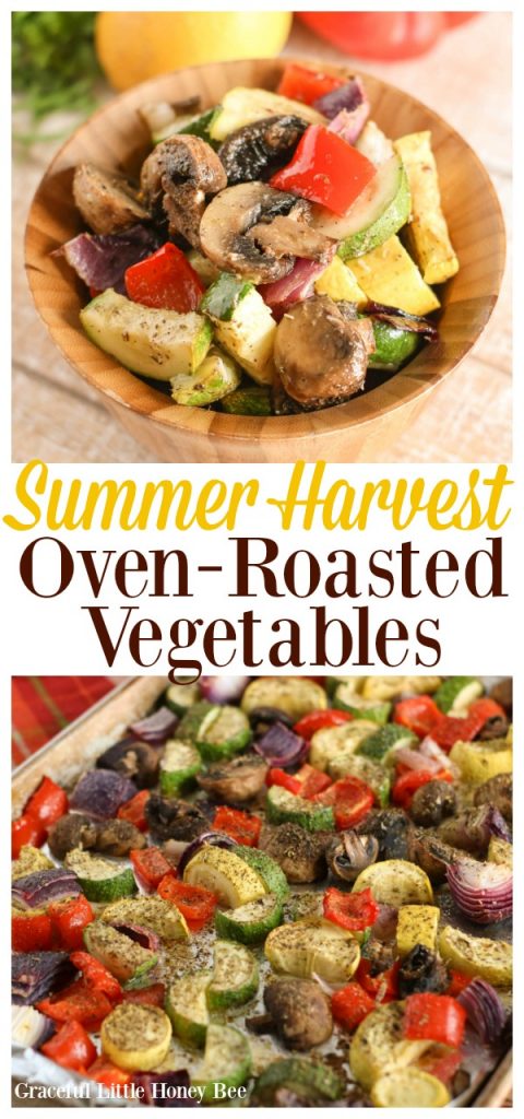 Try these super delicious Summer Harvest Oven-Roasted Vegetables on gracefullittlehoneybee.com