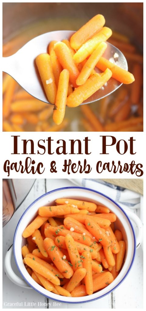 These Instant Pot Garlic and Herb Carrots make the perfect helthy side dish to any meal! Find the recipe at gracefullittlehoneybee.com