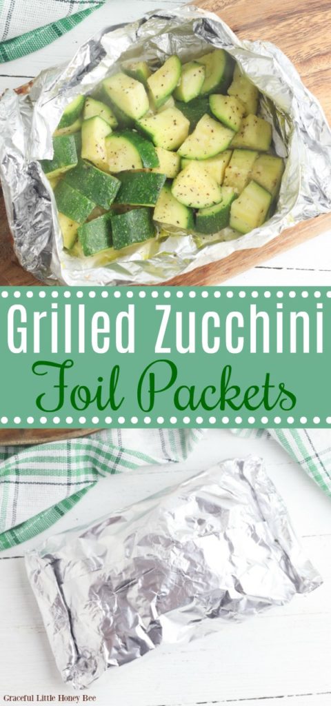 Grilled Zucchini in a foil packet.