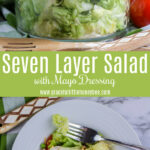 A collage of two photos including the 7-Layer Salad in a glass trifle dish and a photo with a serving of salad on a white plate.